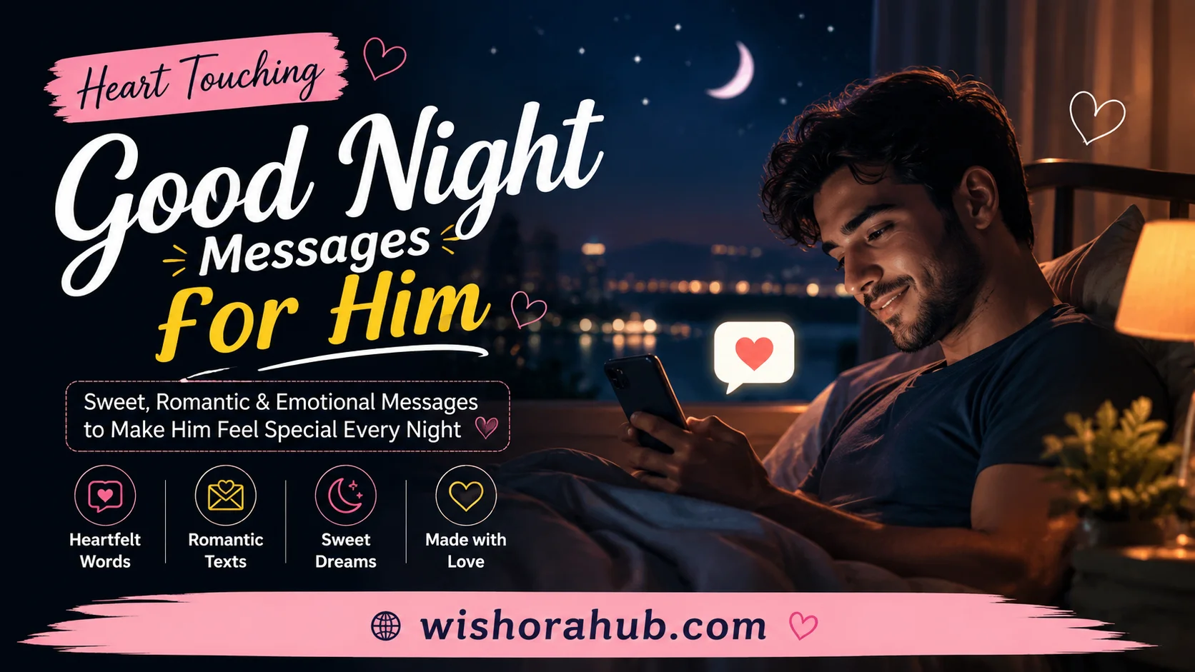 heart touching good night messages for him