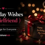 Birthday Wishes for Girlfriend