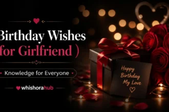 Birthday Wishes for Girlfriend