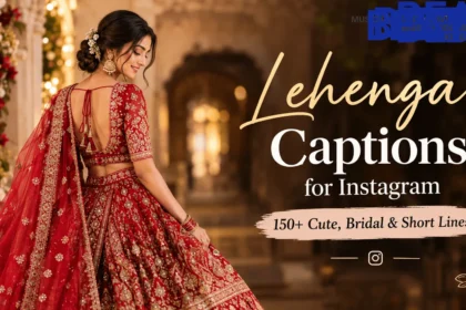 lehenga captions for Instagram
