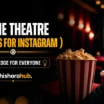 Movie Theatre Captions for Instagram